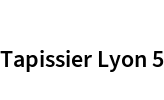 Tapissier Lyon 5